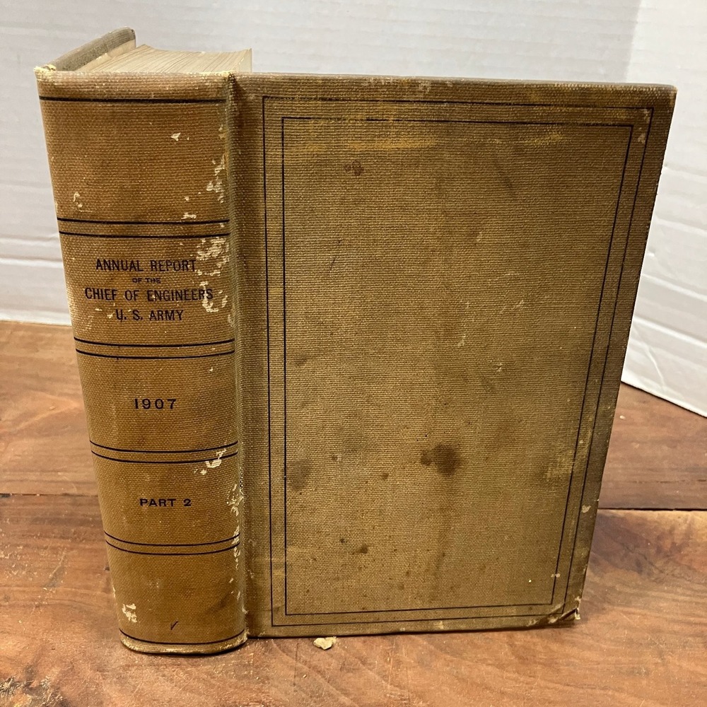 Annual Report Chief of Engineers US Army 1907 Part 2 Government Printing Office